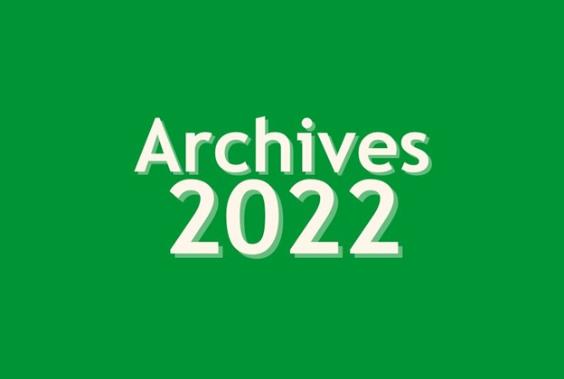 Archives 2022