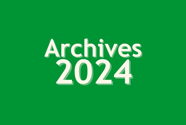 Archives 2024